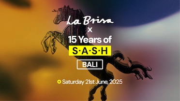 La Brisa x 15 Years of S.A.S.H