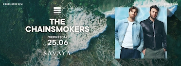 The Chainsmokers - Savaya The Chainsmokers - Savaya
