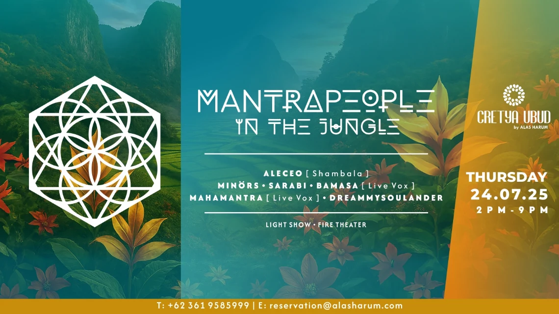 CRETYA UBUD X MANTRAPEOPLE