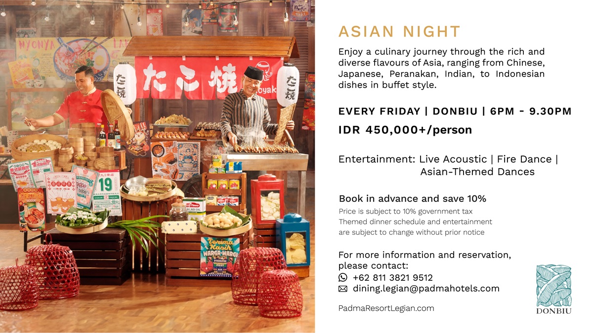 Padma Resort Legian Unveils Asian Night Buffet Dinner: A Culinary Journey Through Asia Padma Resort Legian Unveils Asian Night Buffet Dinner: A Culinary Journey Through Asia