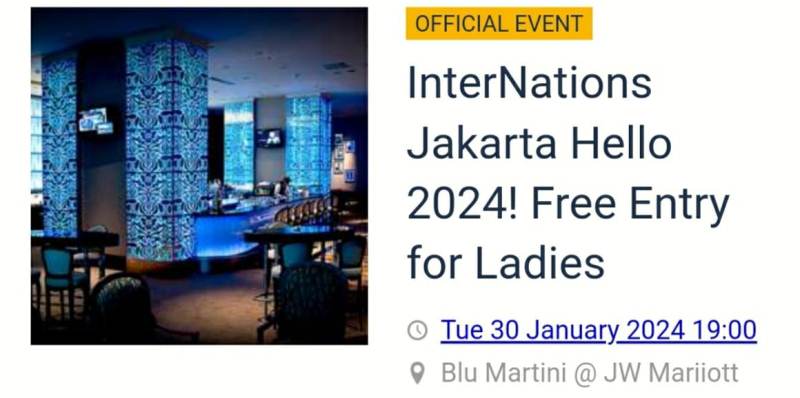 InterNations_Jakarta_Hello_2024_Free_Entry_for_Ladies