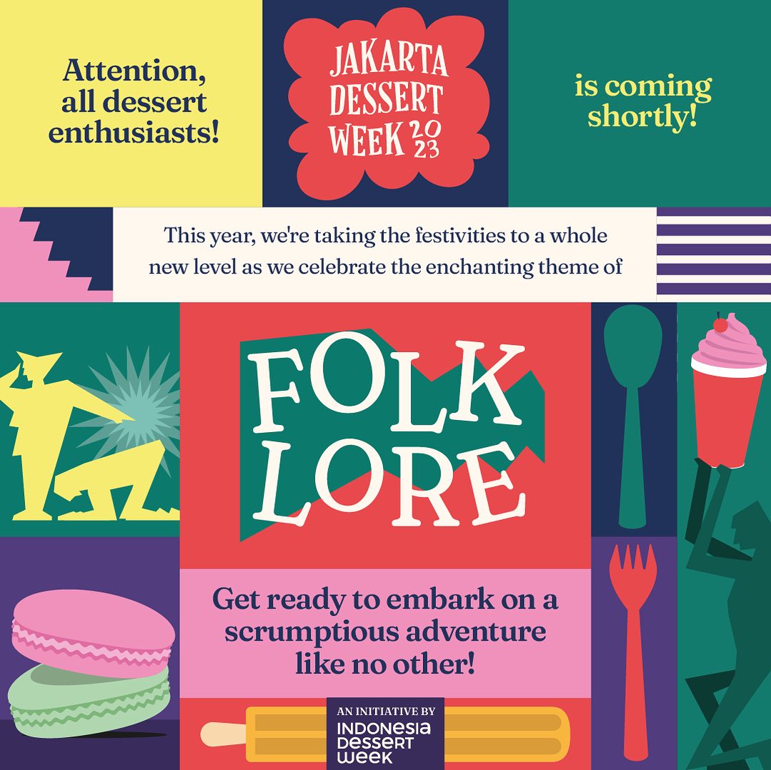 Jakarta Dessert Week 2023 FOLKLORE