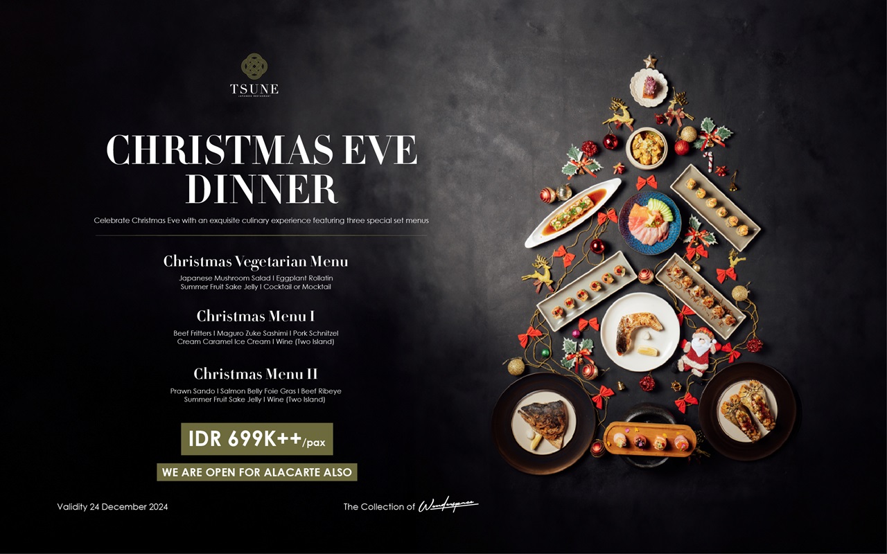 Flavor, Feast, Festive at Tsune Sanur Flavor, Feast, Festive at Tsune Sanur