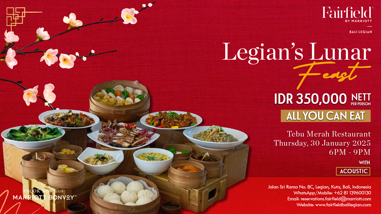 Ring in the Lunar New Year with Legian’s Lunar Feast at Fairfield by Marriott Bali Legian Ring in the Lunar New Year with Legian’s Lunar Feast at Fairfield by Marriott Bali Legian