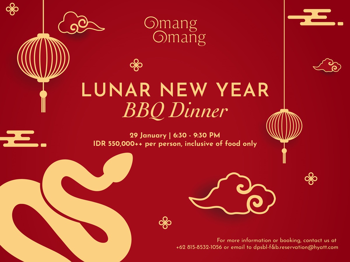 Lunar New Year BBQ Dinner at Omang Omang, Hyatt Regency Bali Lunar New Year BBQ Dinner at Omang Omang, Hyatt Regency Bali