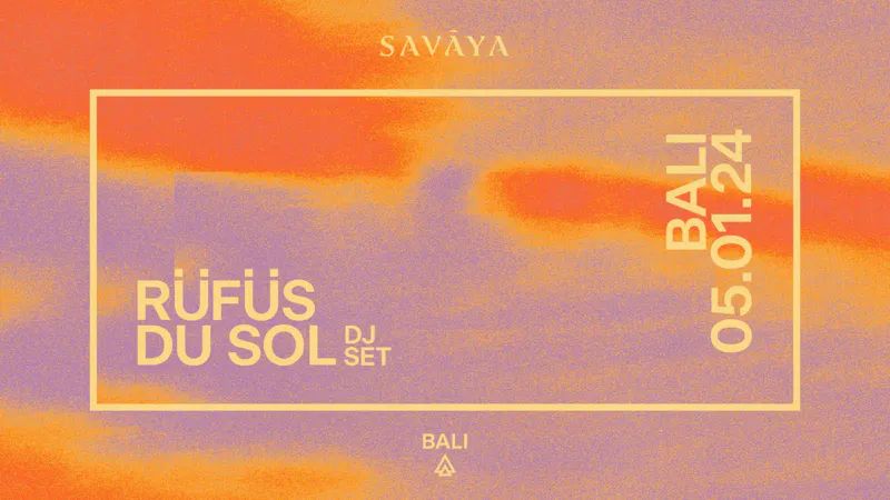 RUFUS_DU_SOL_DJ_SET RUFUS_DU_SOL_DJ_SET