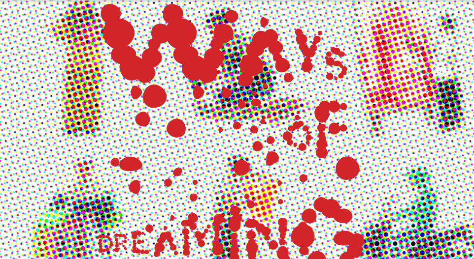 Way of Dreaming, Artsubs Way of Dreaming, Artsubs