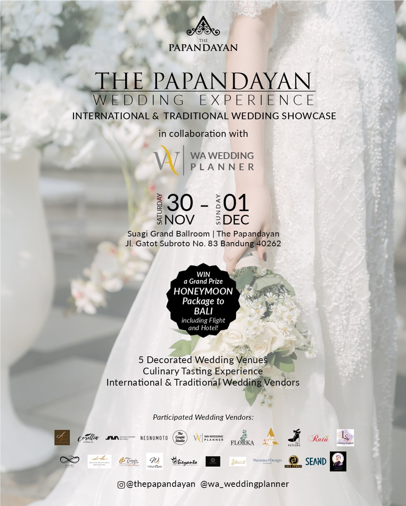 The Papandayan International & Traditional Wedding Experience The Papandayan International & Traditional Wedding Experience