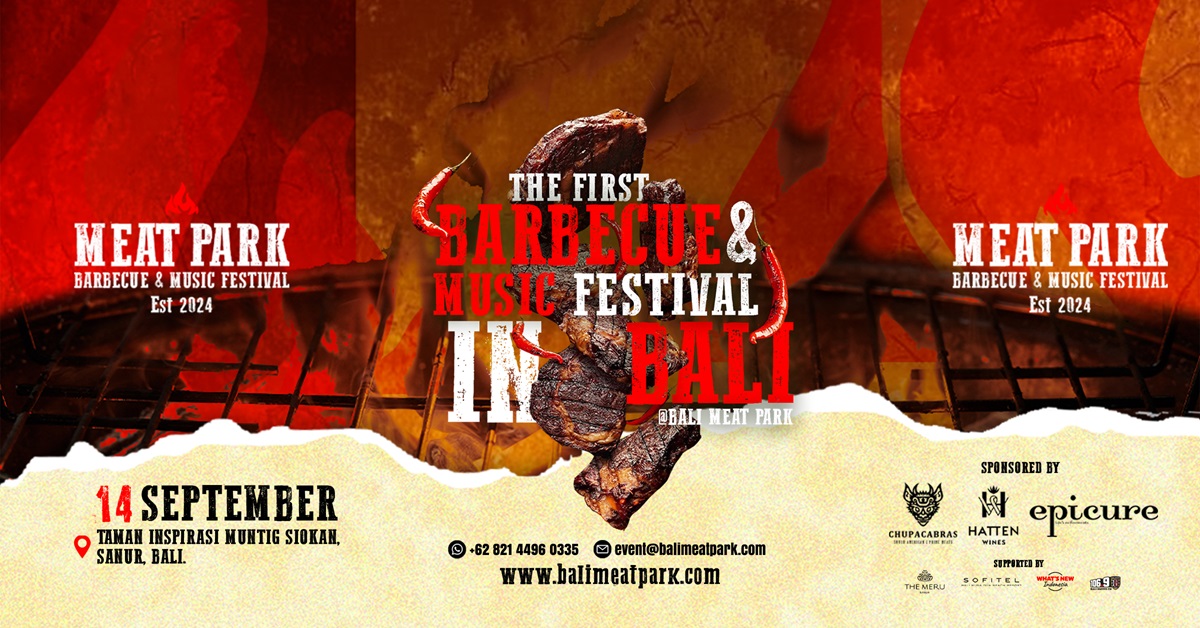 Bali_Meat_Park_Balis_First-Ever_Barbecue&Music_Festival Bali_Meat_Park_Balis_First-Ever_Barbecue&Music_Festival