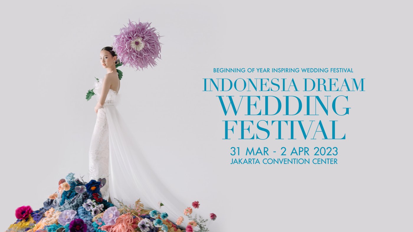 Indonesia Dream Wedding Festival 2023